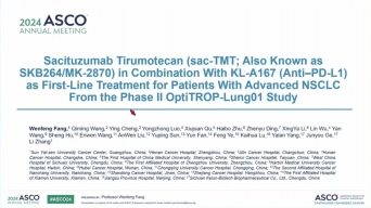 ASCO 2024: Sacituzumab tirumotecan (SKB264/MK-2870) in